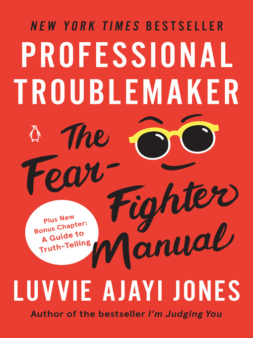 Title details for Professional Troublemaker by Luvvie Ajayi Jones - Wait list
